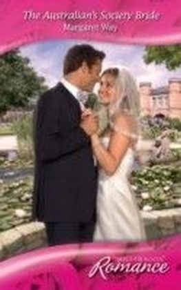 Australian's Society Bride (Mills & Boon Romance)