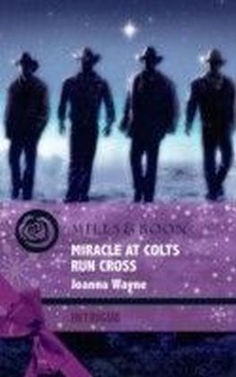 Miracle at Colts Run Cross (Mills & Boon Intrigue) (Four Brothers of Colts Run Cross - Book 5)