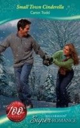 Small Town Cinderella (Mills & Boon Superromance)