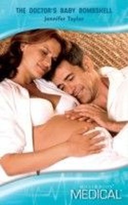 Doctor's Baby Bombshell (Mills & Boon Medical) (Dalverston Weddings - Book 3)