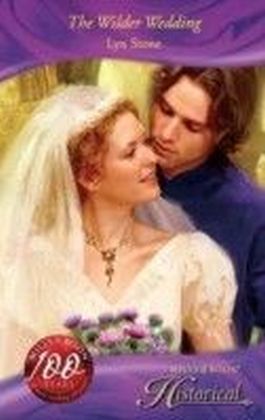 Wilder Wedding (Mills & Boon Historical)