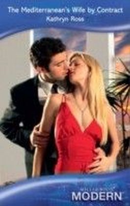 Mediterranean's Wife by Contract (Mills & Boon Modern) main product photo