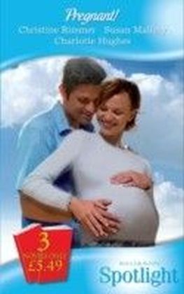 Pregnant! (Mills & Boon Spotlight)