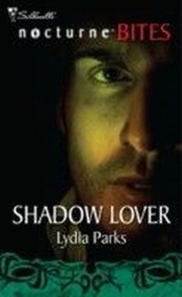 Shadow Lover (Mills & Boon Nocturne Bites)