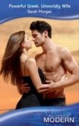 Powerful Greek, Unworldly Wife (Mills & Boon Modern)