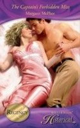 Captain's Forbidden Miss (Mills & Boon Historical)
