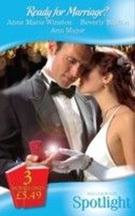 Ready for Marriage? (Mills & Boon Spotlight)