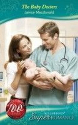 Baby Doctors (Mills & Boon Superromance) (Single Father - Book 23)