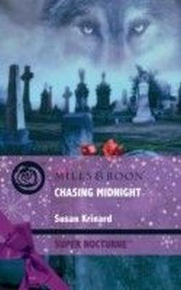 Chasing Midnight (Mills & Boon Super Nocturne)