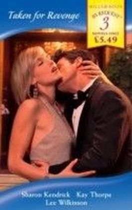 Taken for Revenge (Mills & Boon By Request)