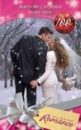 Marry-Me Christmas (Mills & Boon Romance) (A Bride for All Seasons - Book 4)