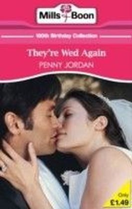 They're Wed Again (Mills & Boon Short Stories)