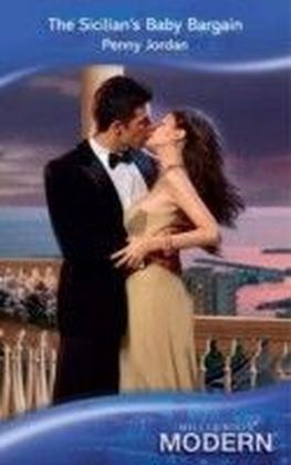 Sicilian's Baby Bargain (Mills & Boon Modern) (The Leopardi Brothers - Book 3)