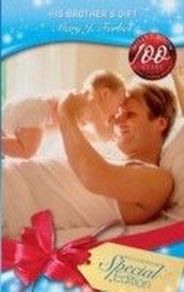 His Brother's Gift (Mills & Boon Special Edition)