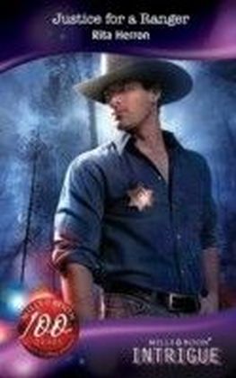Justice for a Ranger (Mills & Boon Intrigue) (The Silver Star of Texas - Book 4)