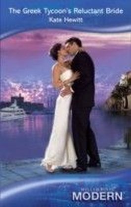 Greek Tycoon's Reluctant Bride (Mills & Boon Modern)