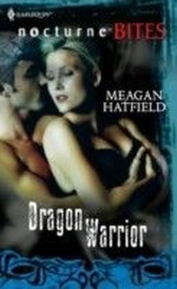 Dragon Warrior (Mills & Boon Nocturne Bites)
