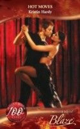 Hot Moves (Mills & Boon Blaze) (Sex & the Supper Club - Book 5)