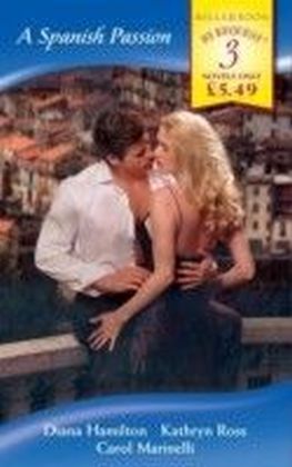 Spanish Passion (Mills & Boon By Request)
