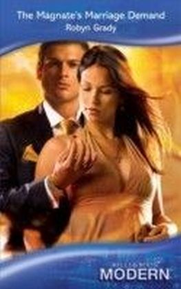 Magnate's Marriage Demand (Mills & Boon Modern)