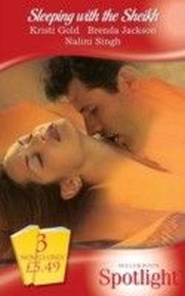 Sleeping with the Sheikh (Mills & Boon Spotlight)
