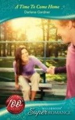 Time To Come Home (Mills & Boon Superromance) (A Little Secret - Book 17)