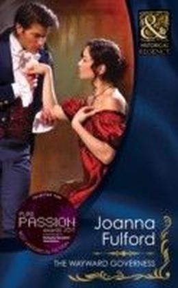 Wayward Governess (Mills & Boon Historical)