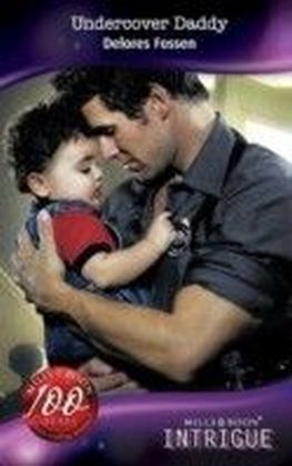 Undercover Daddy (Mills & Boon Intrigue)
