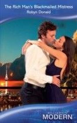 Rich Man's Blackmailed Mistress (Mills & Boon Modern)