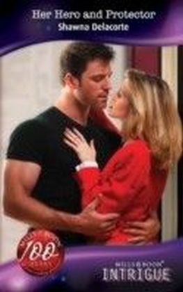 Her Hero and Protector (Mills & Boon Intrigue)