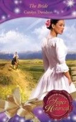 Bride (Mills & Boon Superhistorical)
