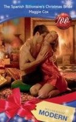 Spanish Billionaire's Christmas Bride (Mills & Boon Modern)
