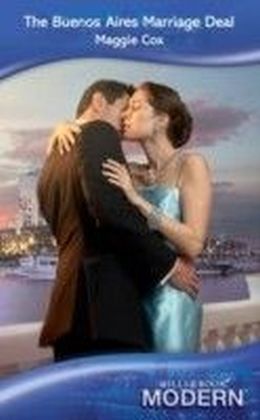 Buenos Aires Marriage Deal (Mills & Boon Modern)
