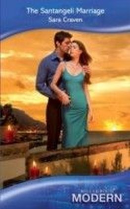 Santangeli Marriage (Mills & Boon Modern)