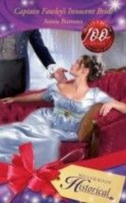 Captain Fawley's Innocent Bride (Mills & Boon Historical)