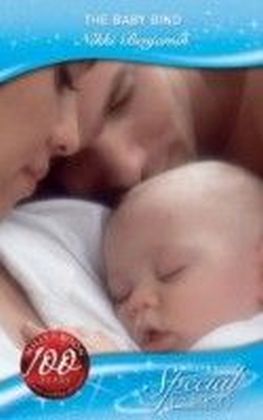 Baby Bind (Mills & Boon Special Edition)
