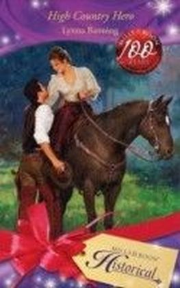High Country Hero (Mills & Boon Historical)