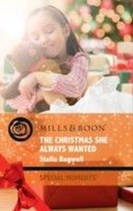 Christmas She Always Wanted (Mills & Boon Special Moments) (Men of the West - Book 14)