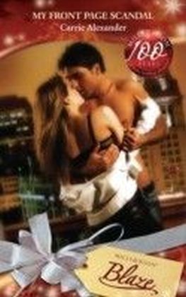My Front Page Scandal (Mills & Boon Blaze) (The Martini Dares - Book 2)