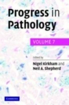 Progress in Pathology: Volume 7 main product photo
