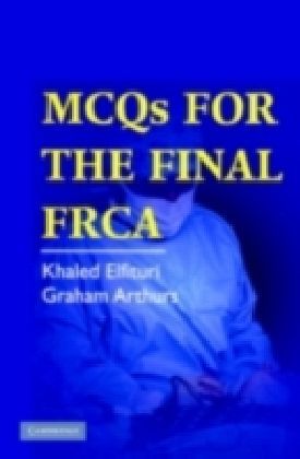 MCQs for the Final FRCA