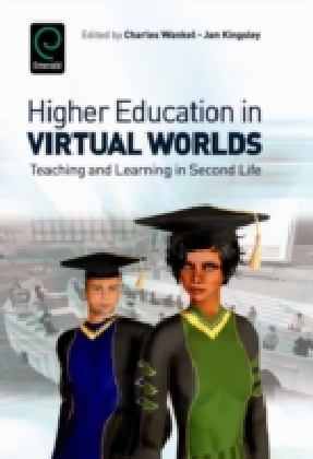 Higher Education in Virtual Worlds