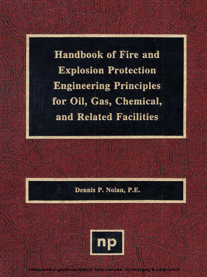 Handbook of Fire & Explosion Protection Engineering Principles for Oil, Gas, Chemical, & Related Facilities main product photo