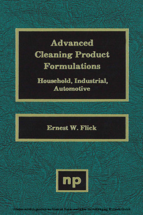 Advanced Cleaning Product Formulations, Vol. 1