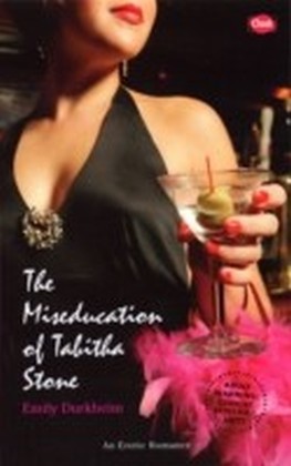 Miseducation Of Tabitha Stone