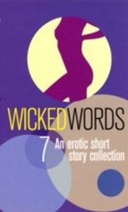 Wicked Words 7