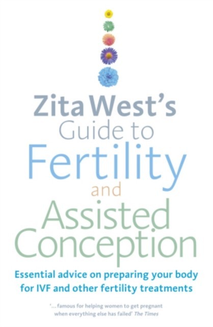 Zita West's Guide to Fertility and Assisted Conception main product photo