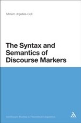 Syntax and Semantics of Discourse Markers