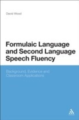 Formulaic Language and Second Language Speech Fluency