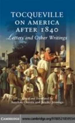 Tocqueville on America after 1840